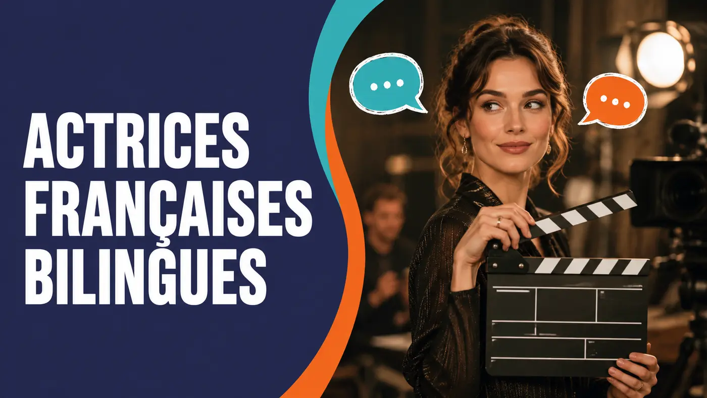Actrices françaises bilingues dans le cinéma international