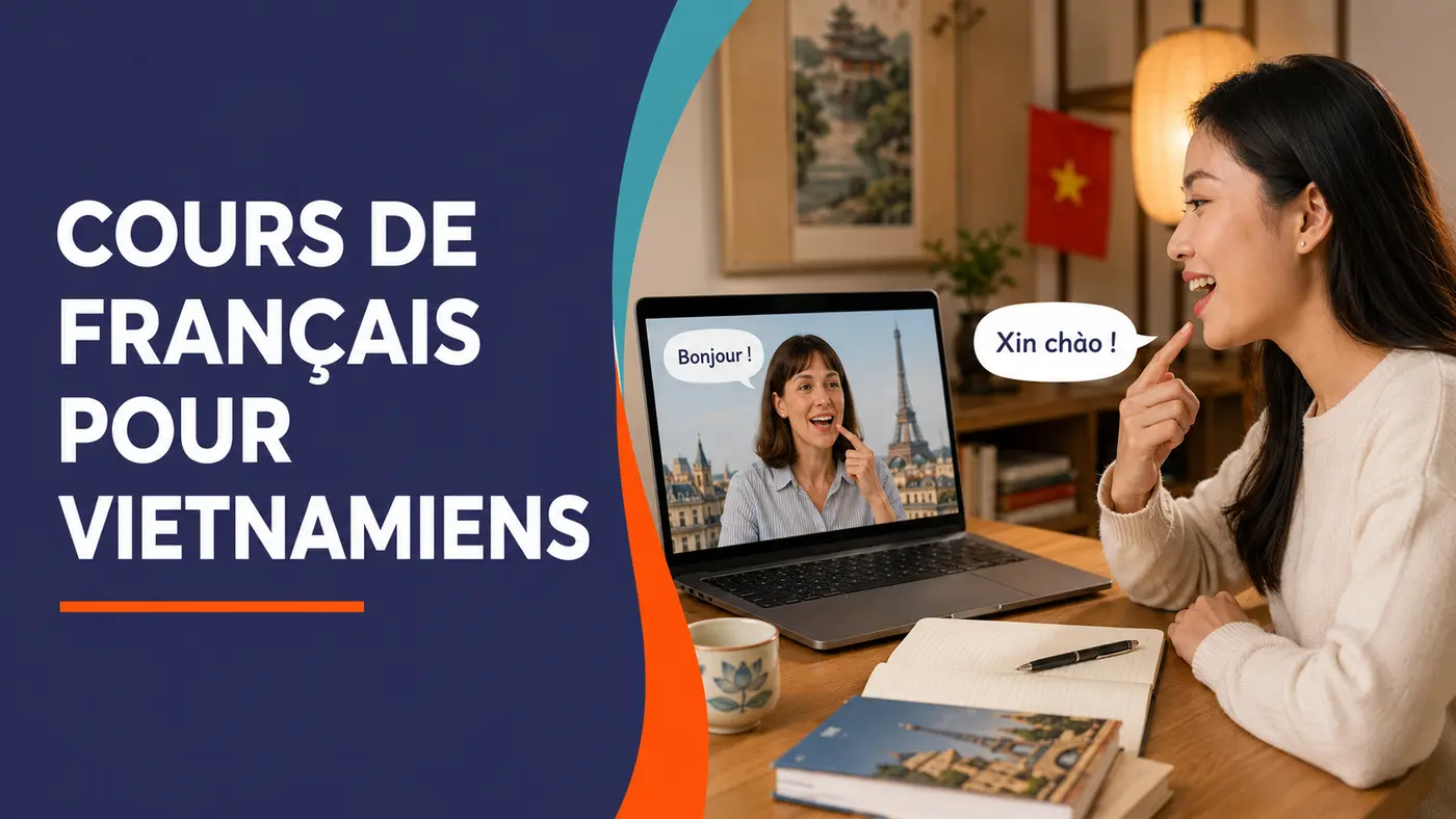 Cours de français pour Vietnamiens avec professeur qualifié